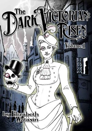 [The Dark Victorian 01] • The Dark Victorian · Risen